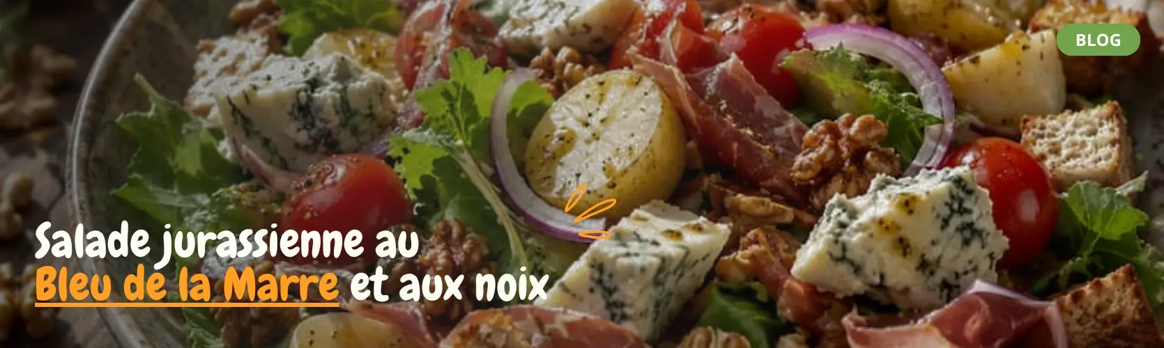 salade fromage bleu marre jura noix comte morbier