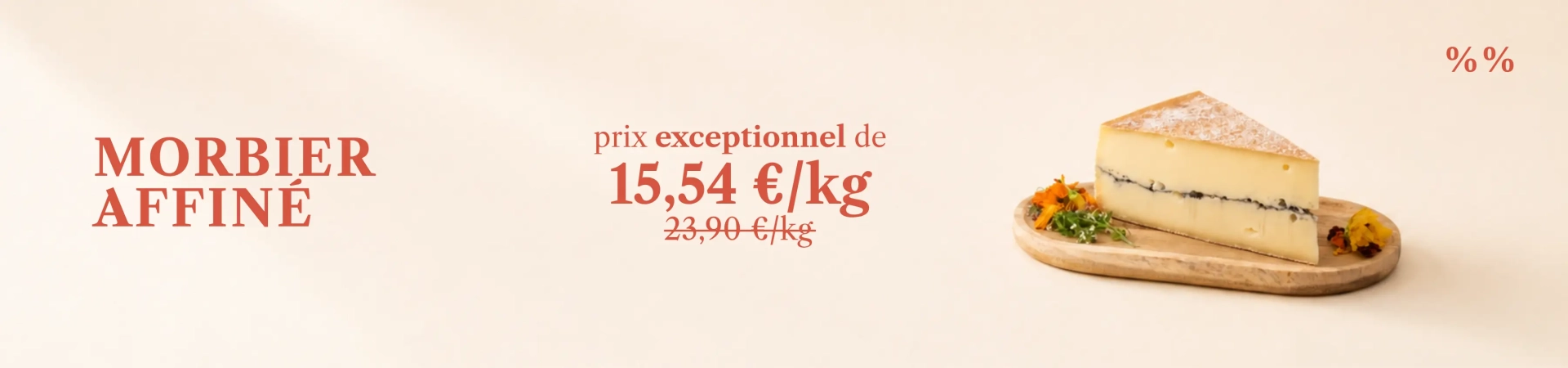 morbier affiné promotion promo terroir jura